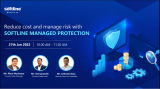 Reduce cost and manage risk with Softline Managed Protection